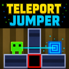 Play Teleport Jumper now!